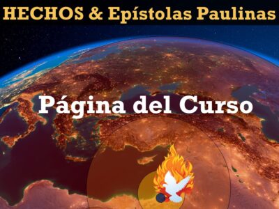 Hechos y Epístolas Paulinas